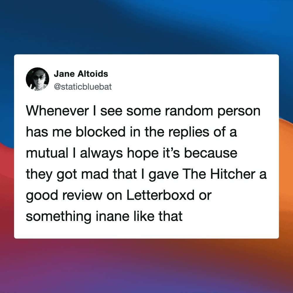 Letterboxd meme tweet about the hopeful delusion that being blocked by a random stranger is due to a controversial take on the 1986 film The Hitcher.