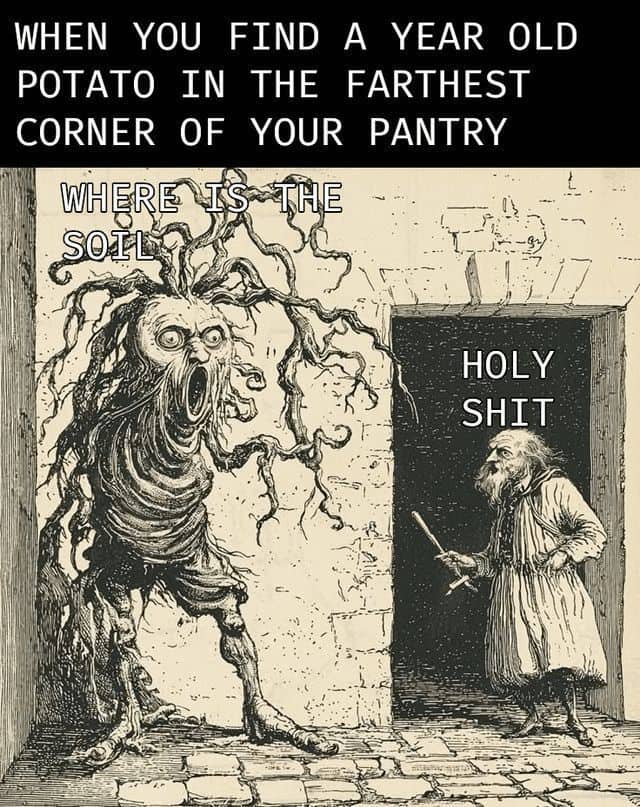 Medieval woodcut of a terrifying plant monster sprouted from a year old pantry potato.