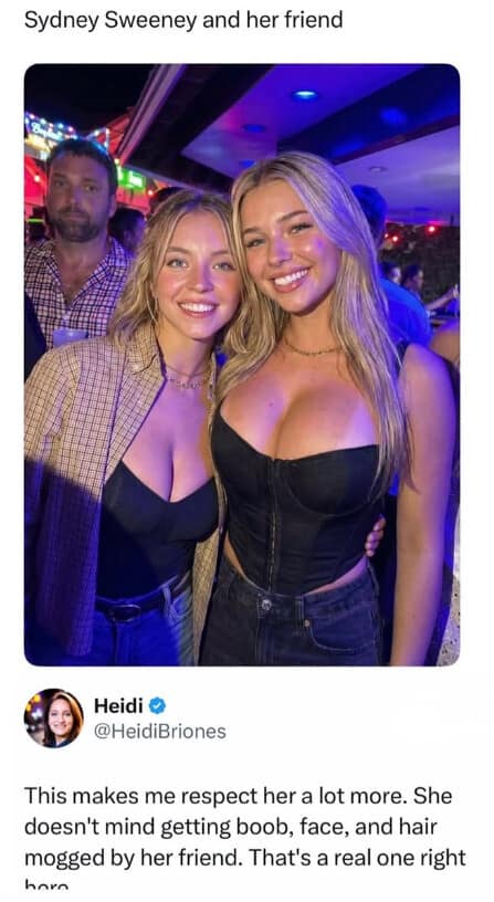 A social media snapshot capturing actress Sydney Sweeney smiling at a lounge venue next to a blonde companion serves as the backdrop for an observation using internet status comparison slang.