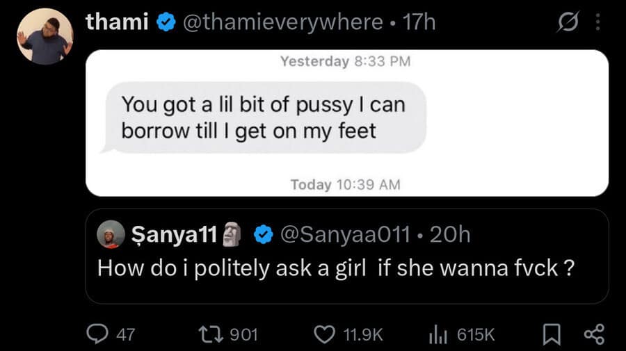 A screenshot of a viral social media quote post from user thami showcases a completely wild text message request juxtaposed as a hilariously inappropriate answer to a question about polite dating etiquette inside a popular meme dump.