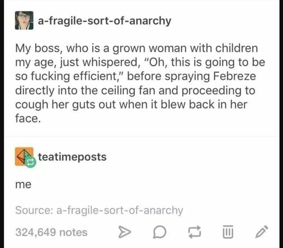 A text-based Tumblr post screenshot details a hilarious workplace blunder where a manager tries to efficiently deodorize an office by spraying Febreze directly into a fast-moving ceiling fan.