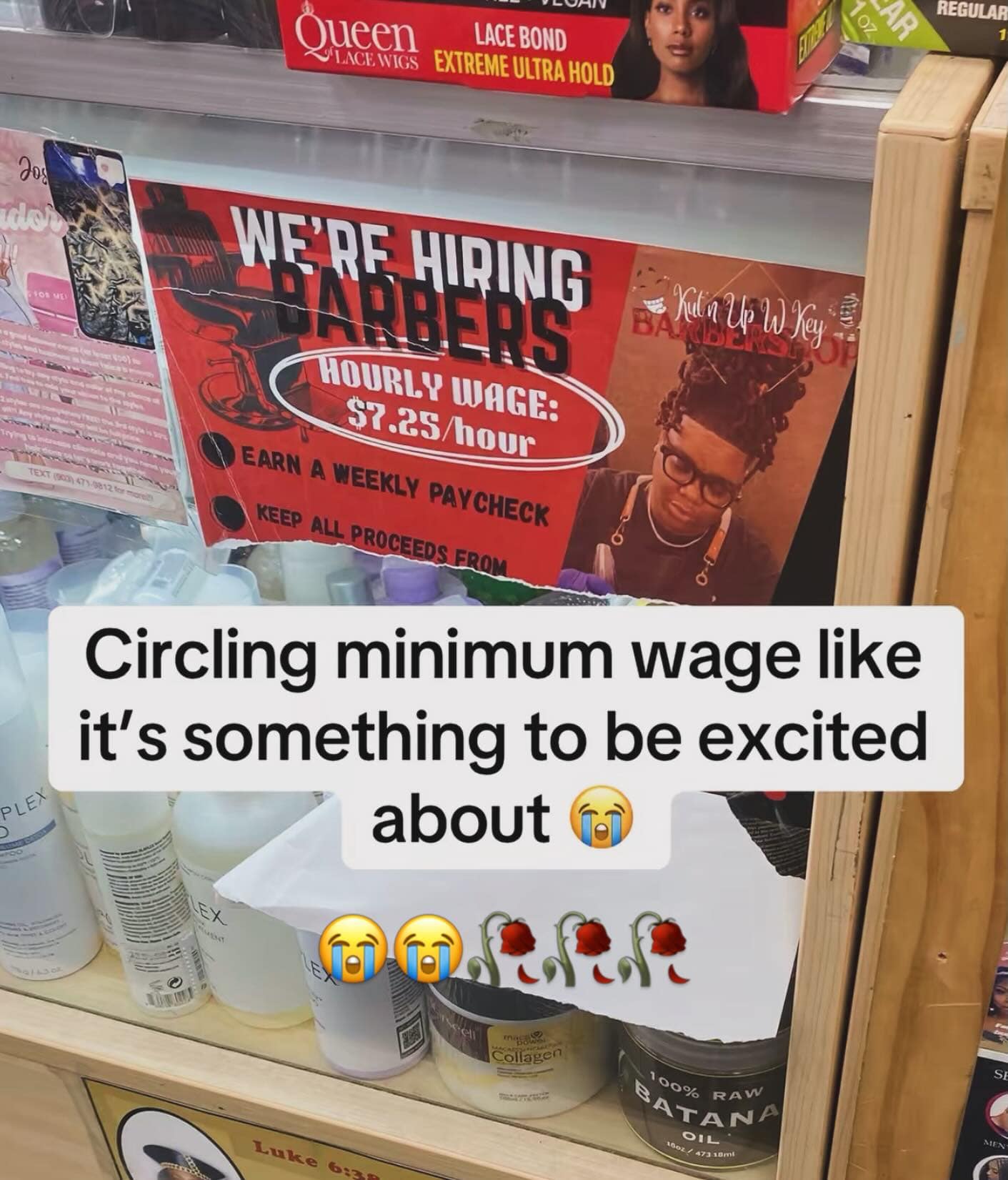A funny meme showing a "We're Hiring" sign for barbers where the $7.25/hour wage is circled in red, with a caption mocking the employer for acting like minimum wage is an exciting feature.