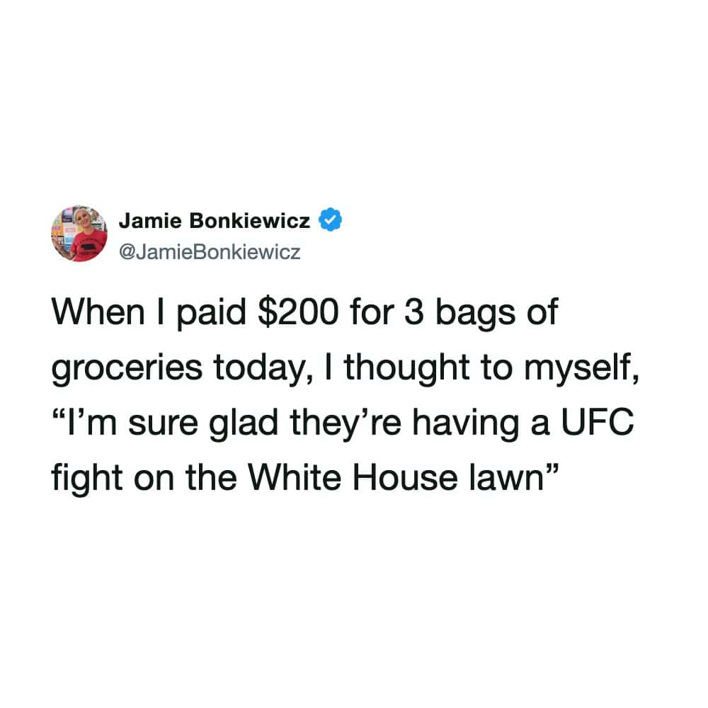 A social media screenshot featured in an entertaining meme dump displays a text tweet by Jamie Bonkiewicz satirizing grocery store inflation by comparing high food bills to distracting national news events.