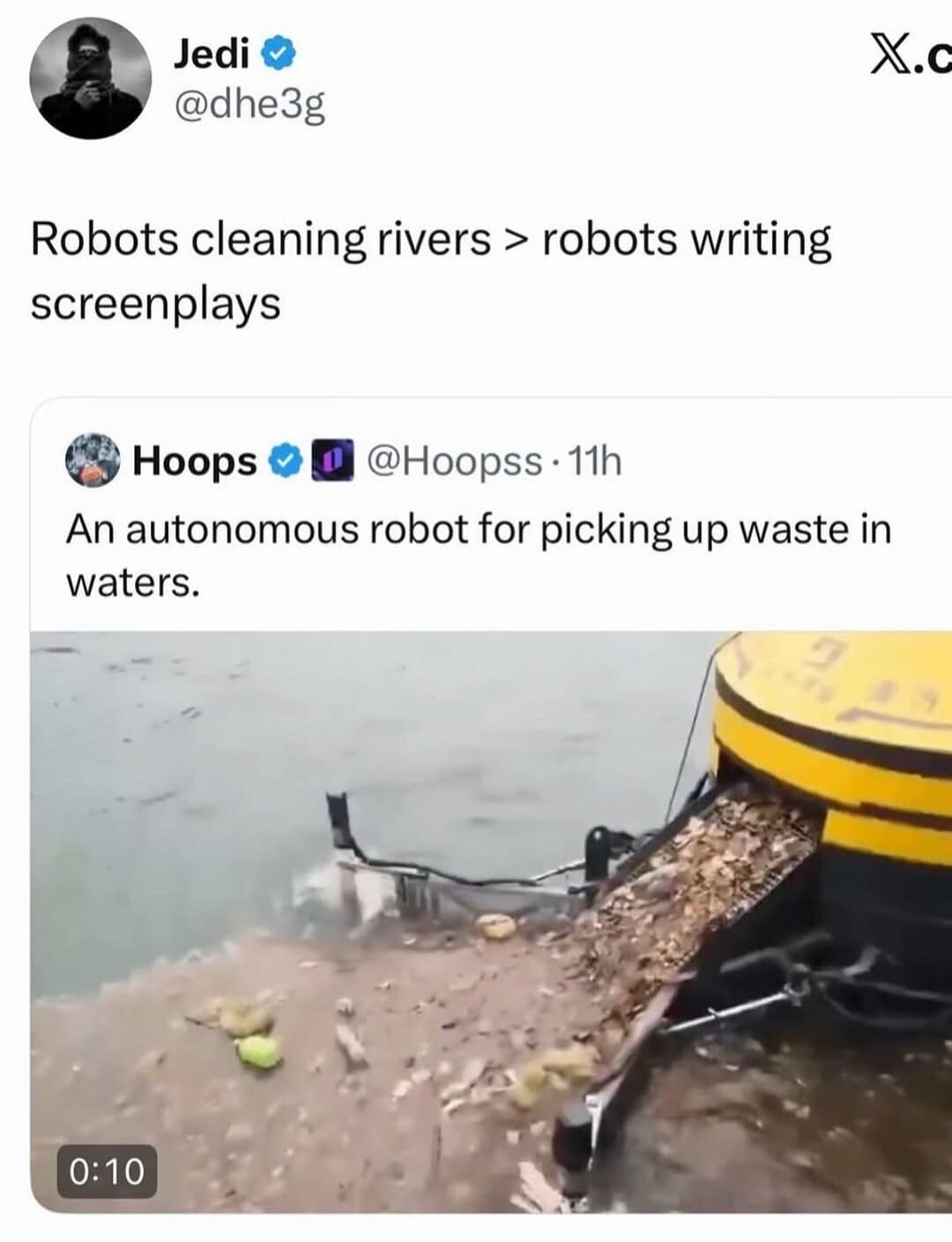 A social commentary meme dump image showing a yellow autonomous robot collecting trash from a riverbank. The header text argues that "Robots cleaning rivers > robots writing screenplays."