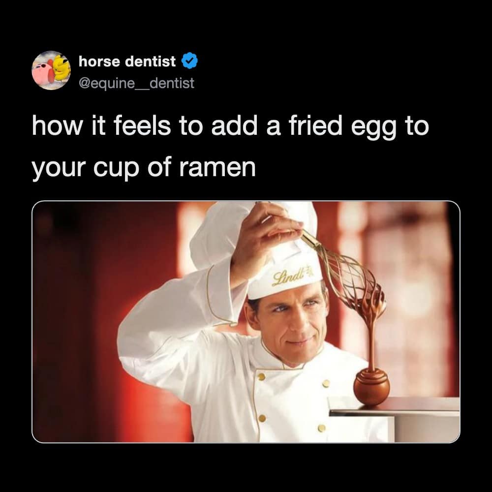 An elite Lindt master chocolatier meticulously polishing a chocolate truffle serves as the dramatic visual punchline in this funny meme about treating a standard cup of instant ramen like a Michelin-star culinary masterpiece by dropping a fried egg into it.