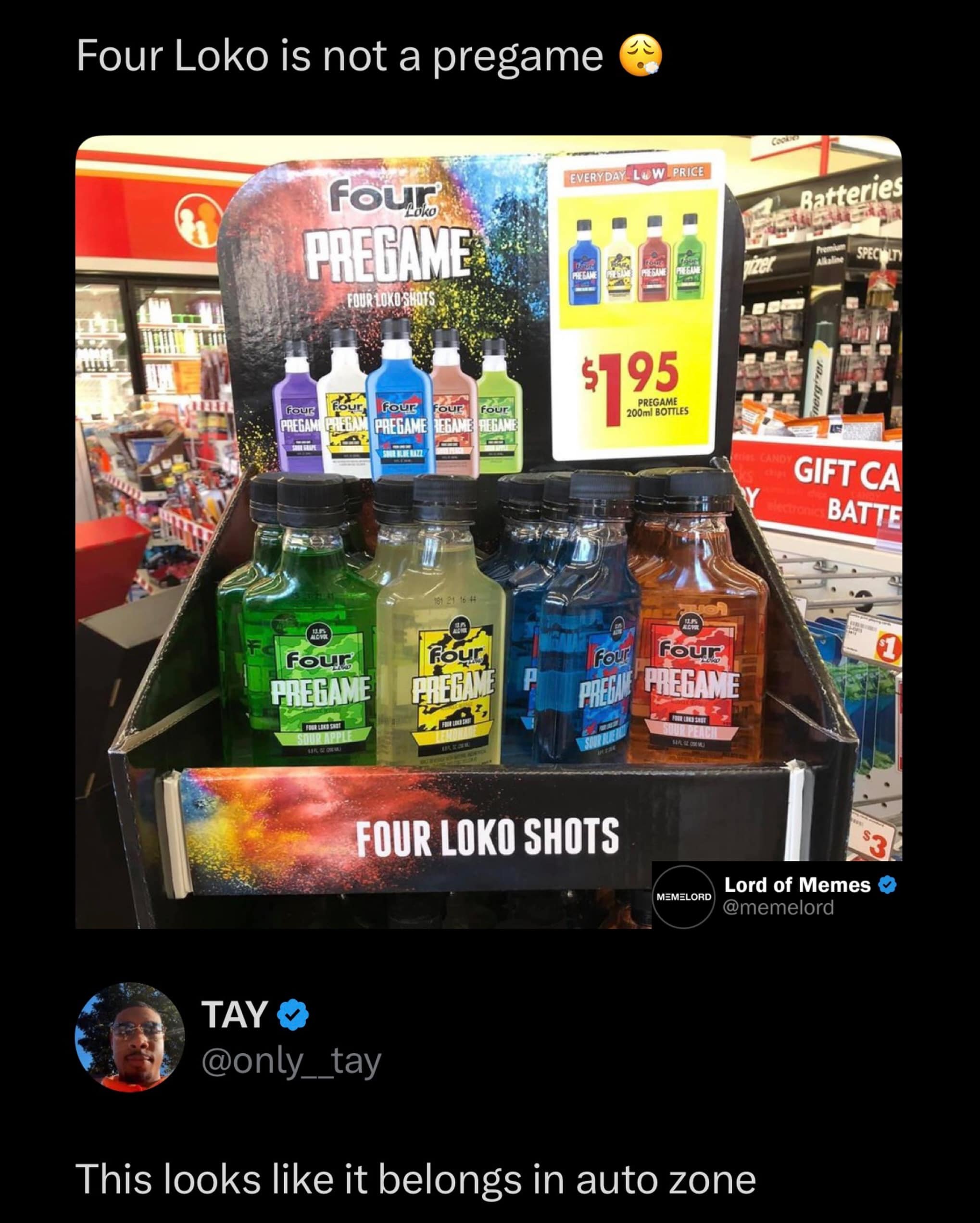 A final hilarious meme showing a retail display for "Four Loko Pregame" shots in bright neon plastic bottles, with a quote noting that they look like they should be sold at an AutoZone as engine degreaser.