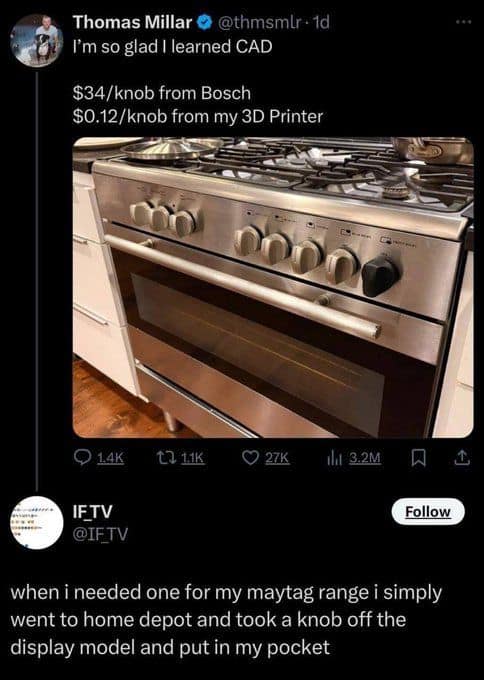 A tweet comparison in a collection of hilarious memes showing a 3D-printed stove knob vs. the "free" Home Depot five-finger discount method.