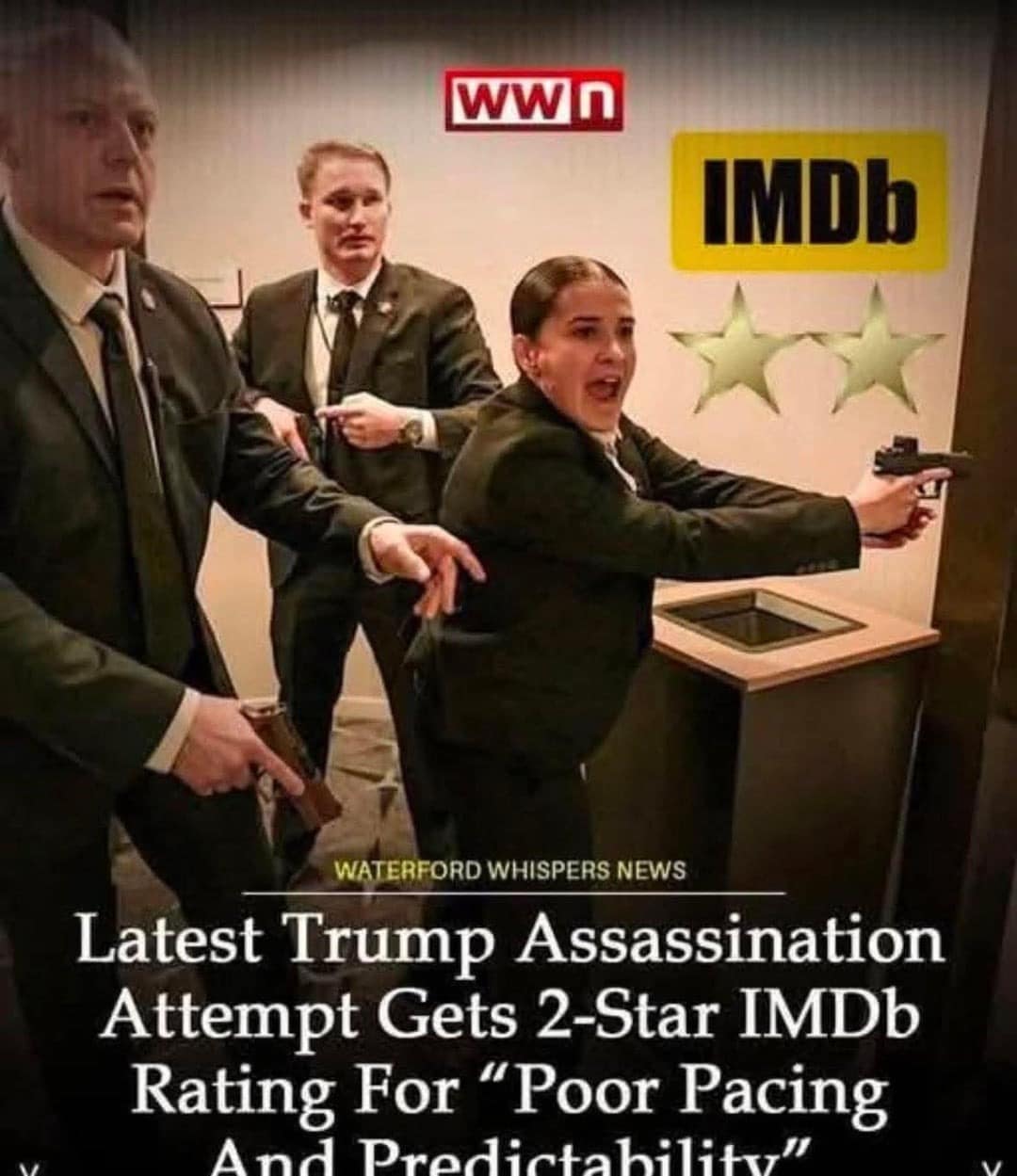 A satirical news graphic featuring Secret Service agents and an IMDb rating overlay, jokingly giving a recent political event 2 stars for "Poor Pacing and Predictability."