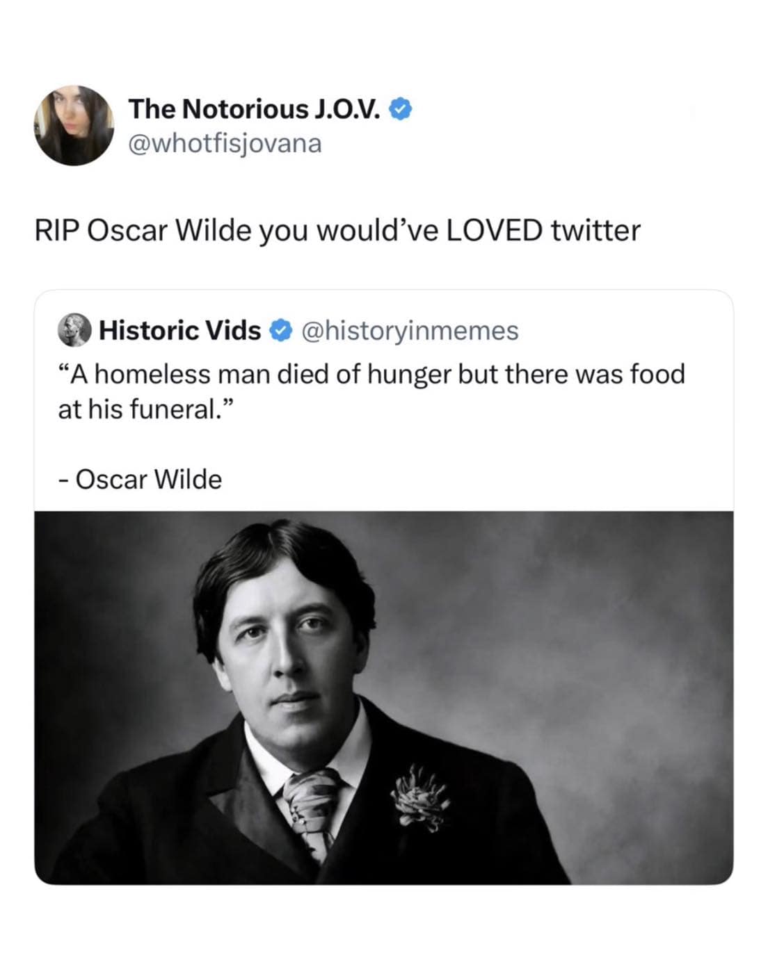 A history-focused social media post features a poignant, cynical quote by author Oscar Wilde about societal hypocrisy alongside a classic black-and-white portrait, shared inside a viral meme dump.