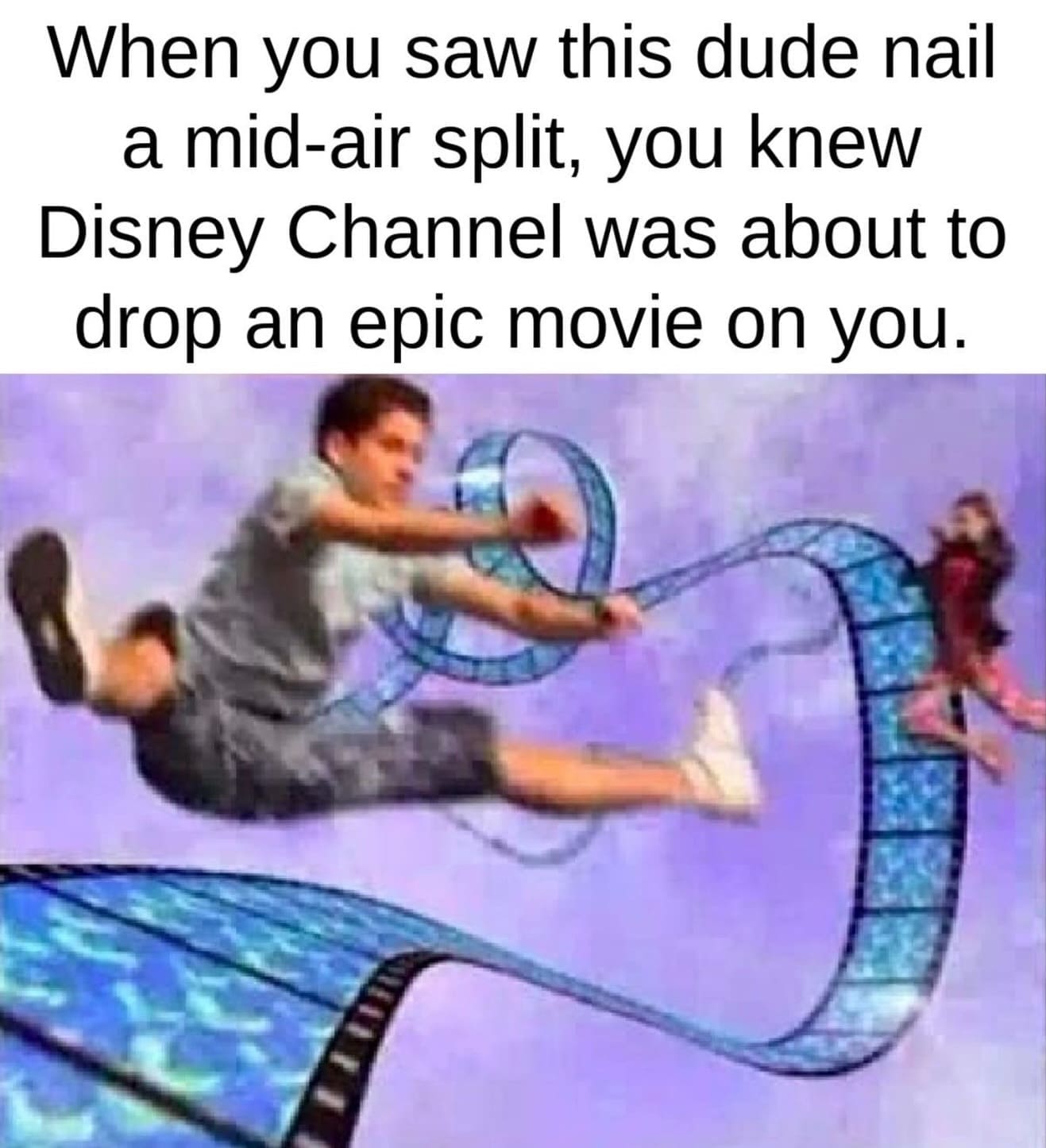 A nostalgic 2000s television graphic in this meme dump displays a classic Disney Channel movie intro bumper where a teenager executes a dynamic mid-air split through a rolling blue film strip.