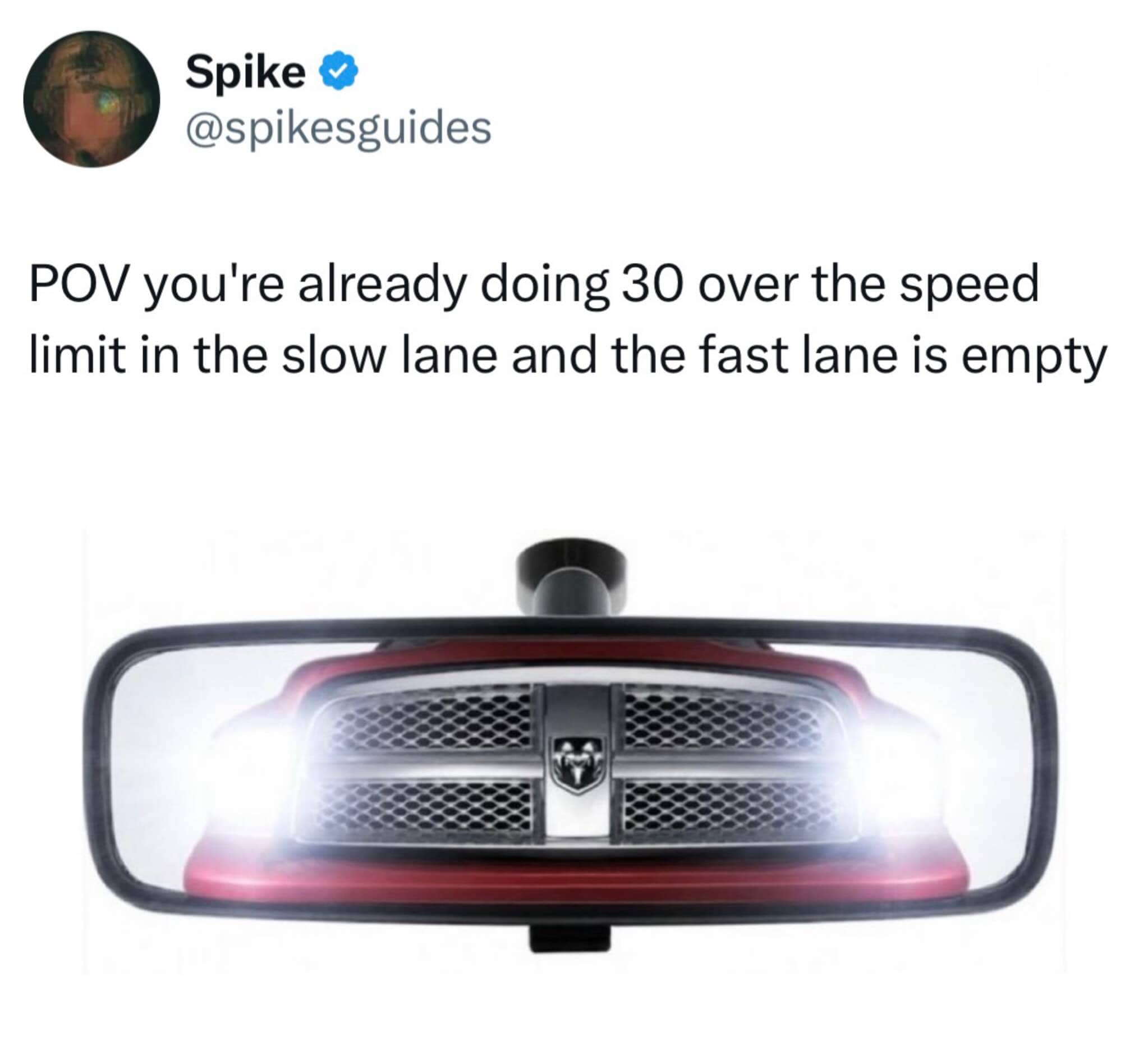 Relatable driving meme showing a close-up Ram truck tailgating aggressively in a car's rearview mirror.