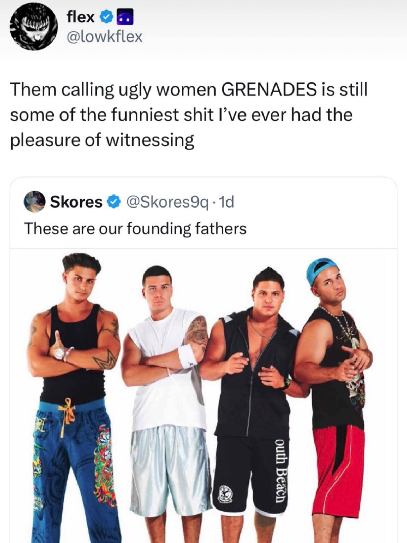 Pop culture Twitter meme referencing the Jersey Shore cast calling women grenades as our founding fathers.