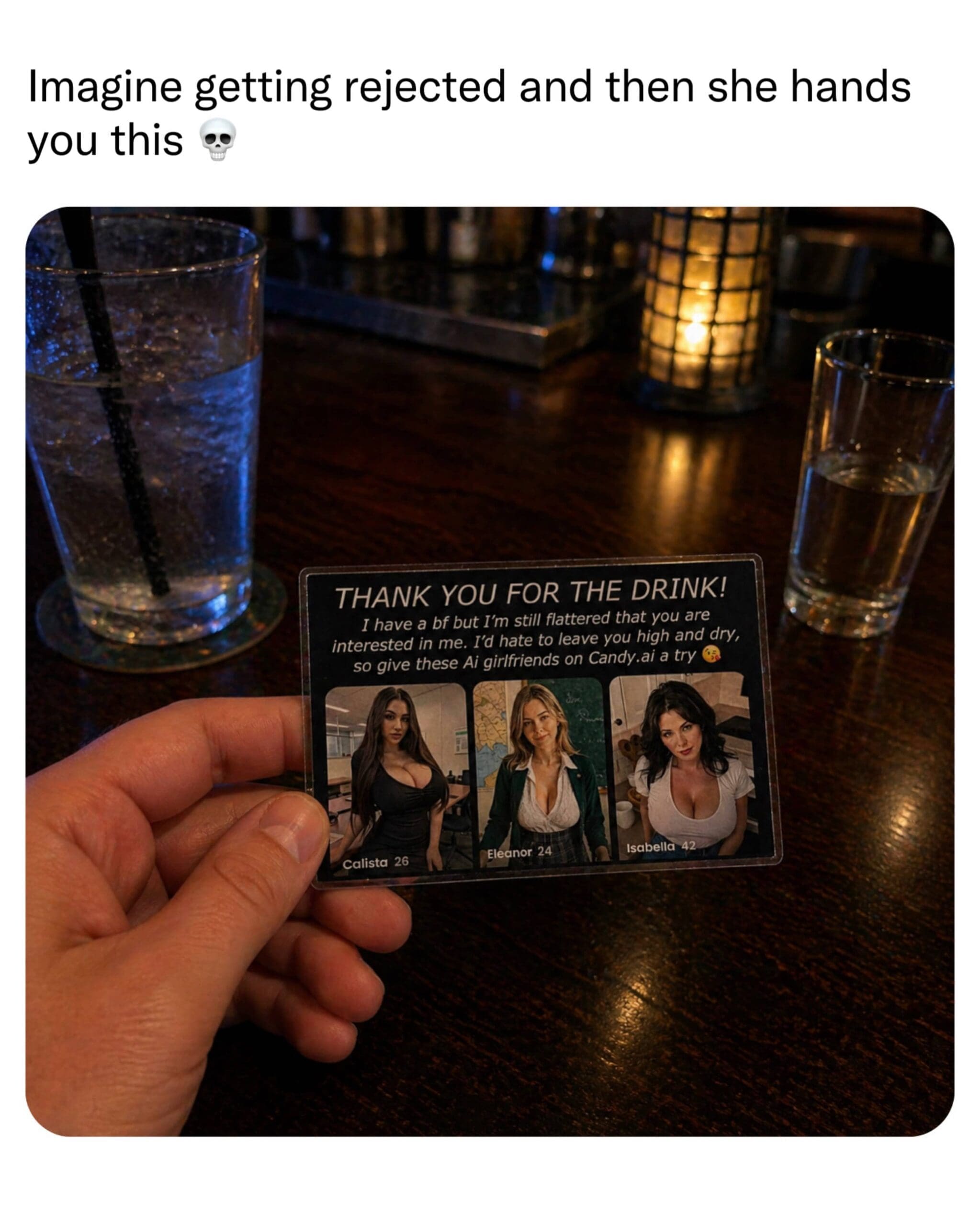 A hand holding a rejection card suggesting AI girlfriends after being turned down at a bar.