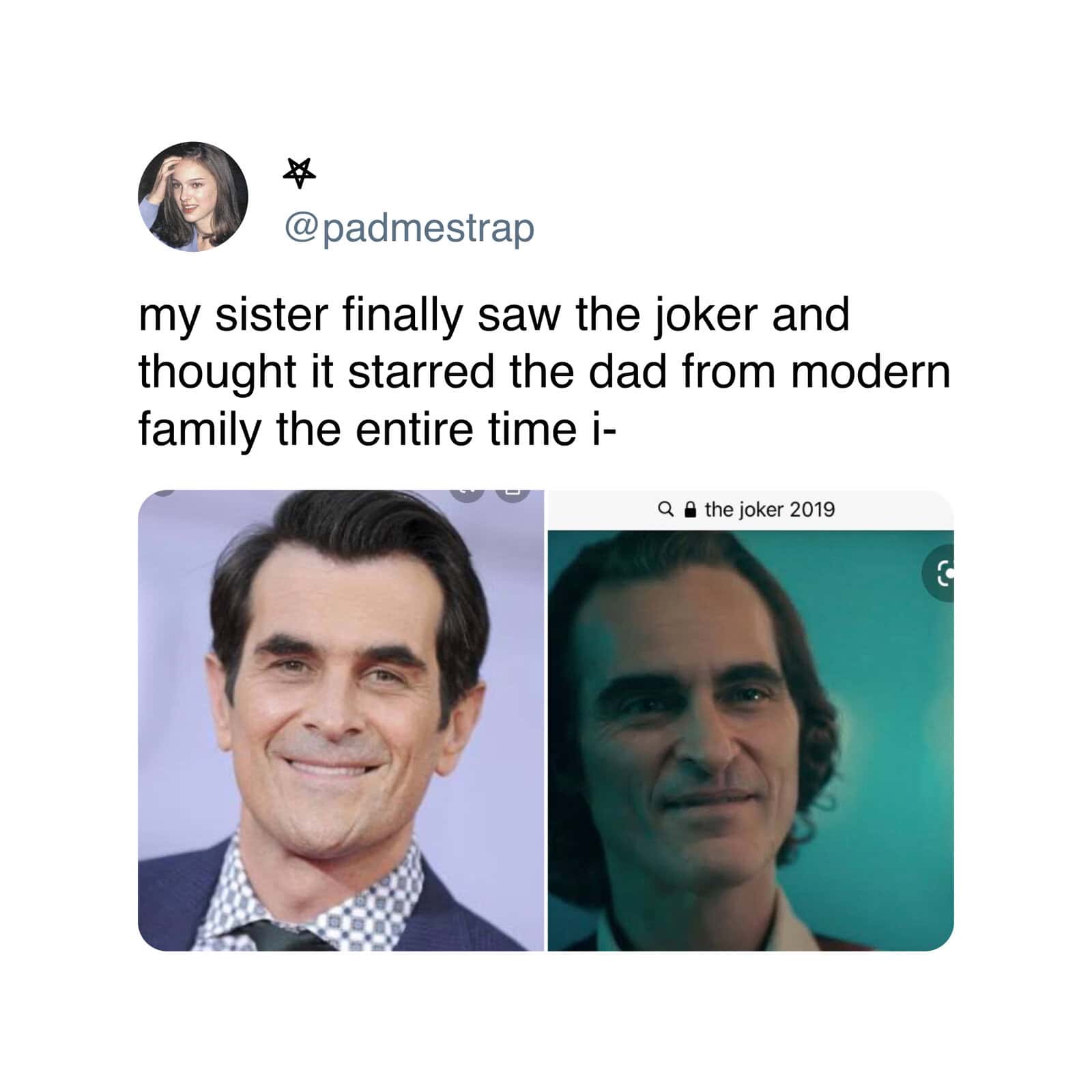A movie meme showing a side-by-side comparison of actor Ty Burrell from Modern Family and Joaquin Phoenix in Joker, highlighting their eerily similar smiling facial structures after a viewer spent an entire film thinking Phil Dunphy played Arthur Fleck.
