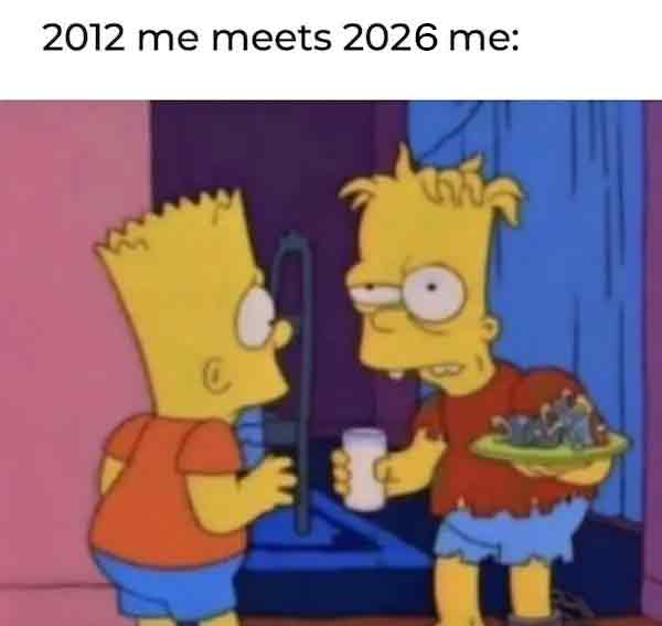 A futuristic timeline nerd meme shows a clean-cut 2012 animated Bart Simpson staring in absolute horror at a tattered, wild-eyed, and ragged 2026 version of himself holding a plate of garbage and a glass of milk.