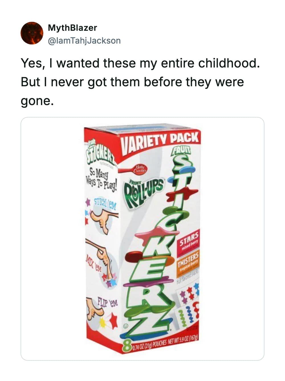 A colorful variety box represents childhood longing in this discontinued snacks archive, showing an X post by @lamTahjJackson featuring Betty Crocker Fruit Roll-Ups "Stickerz" which allowed kids to print edible designs on their tongues.