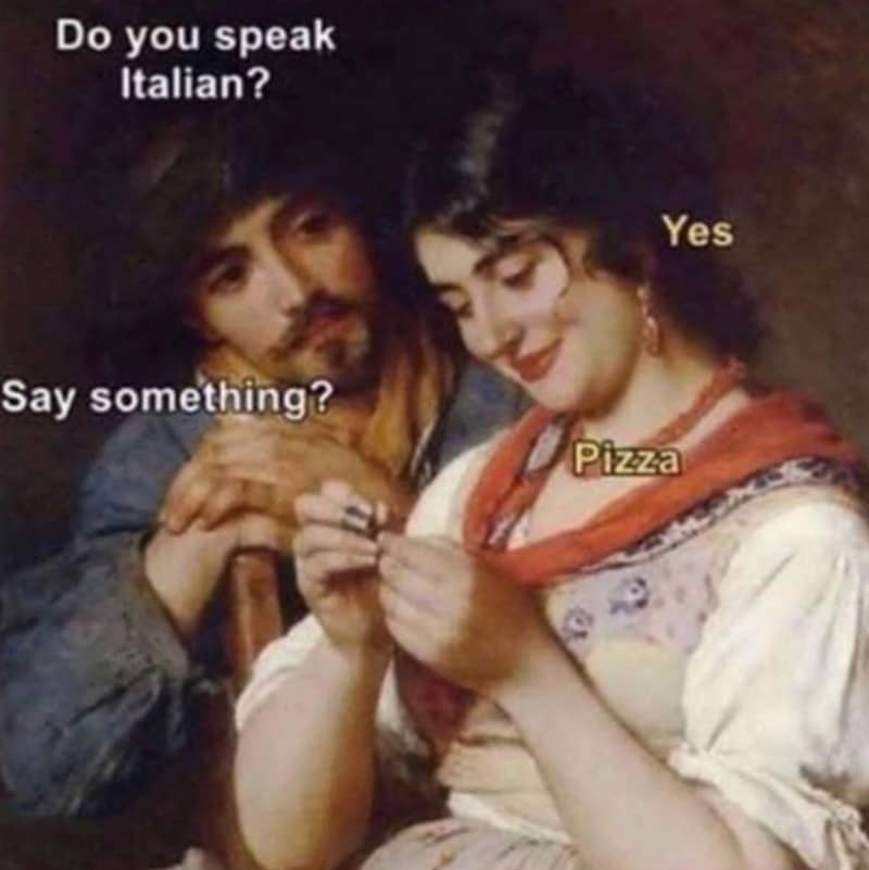 A classic oil painting couple speaking about Italian language skills and mentioning pizza.