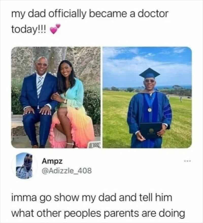 A split-screen showcasing a proud daughter next to her father's doctoral graduation photo is hilariously subverted by a funny user comment about weaponizing parental achievements, creating a brilliant relatable meme.