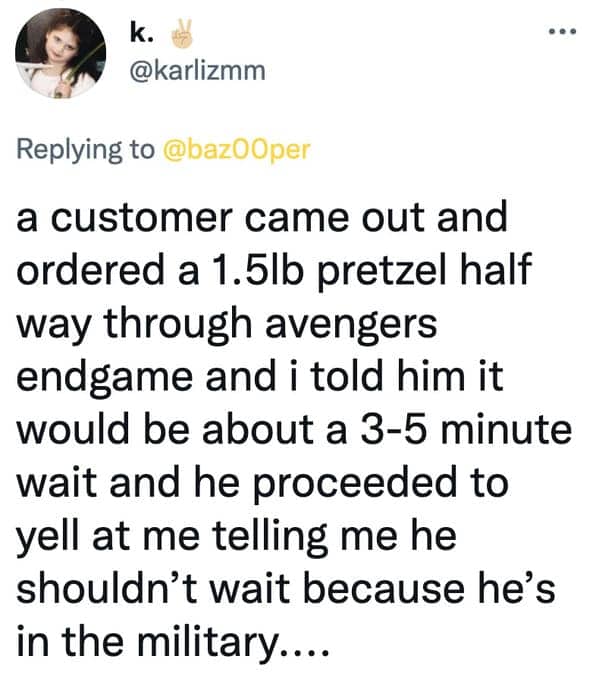 Tweet about a military customer demanding no wait for a pretzel during Avengers: Endgame.