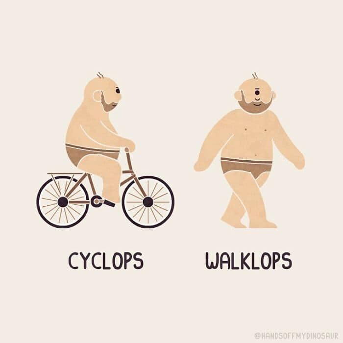 A literal single panel comic showing a one-eyed creature on a bicycle labeled "Cyclops" and the same creature walking on foot labeled "Walklops."