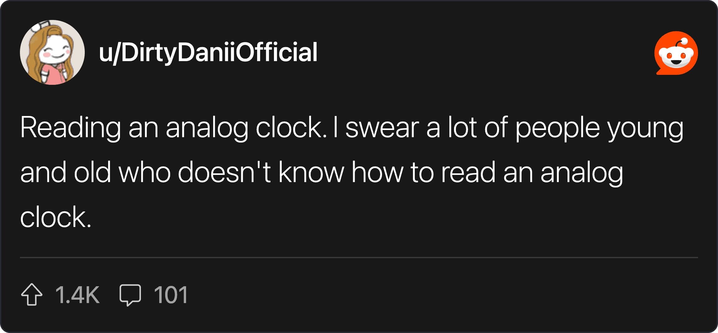 Reddit post screenshot lamenting that many people young and old no longer know how to read an analog clock.