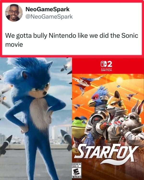 A call-to-action Star Fox remake meme tweet featuring "Ugly Sonic" next to the new Star Fox box art, suggesting that fans need to "bully" Nintendo into changing the designs just like they did with the Sonic movie.