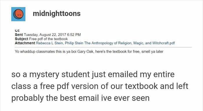 A screenshot of a "People's Hero" email from a student named Gary Oak who sent the entire class a free PDF of their textbook with the sign-off, "smell ya later."