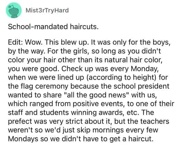 User recounts school-mandated haircuts for boys checked every Monday morning during a flag ceremony.