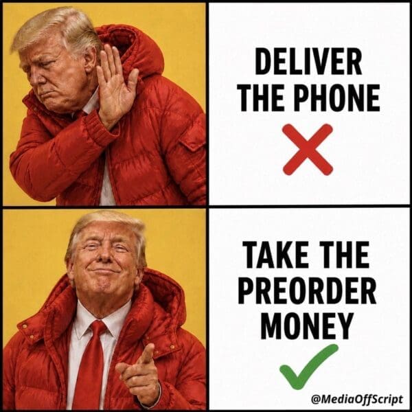 President Donald Trump replaces Drake in a classic split reaction meme template, comically rejecting the logistical hassle of delivering consumer hardware while celebrating the collection of preorder deposit money.