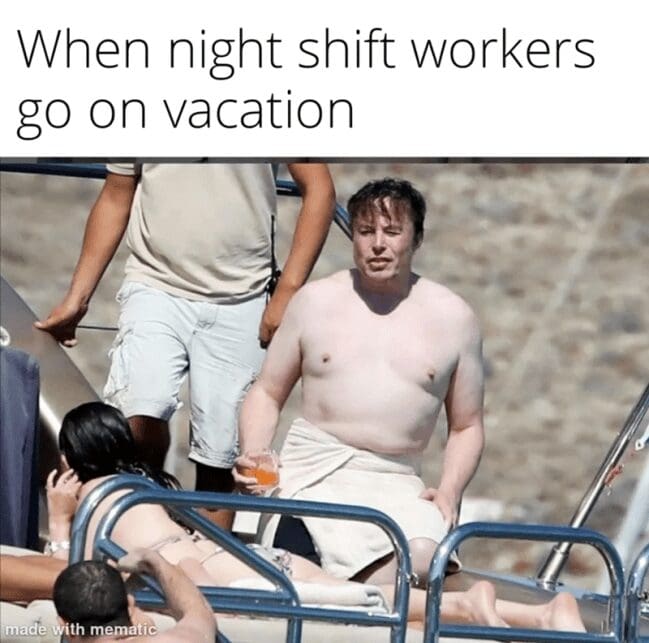 A viral celebrity vacation meme utilizes a paparazzi photo of an incredibly pale, shirtless Elon Musk holding a cocktail glass on a yacht deck under the deadpan title, "When night shift workers go on vacation."