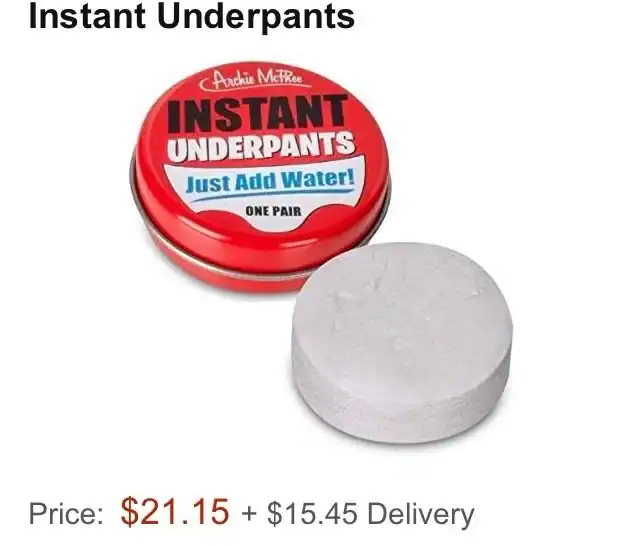 A gag weird product from Archie McPhee: "Instant Underpants," a compressed white disc in a tin that supposedly turns into a wearable pair of underwear once you add water.