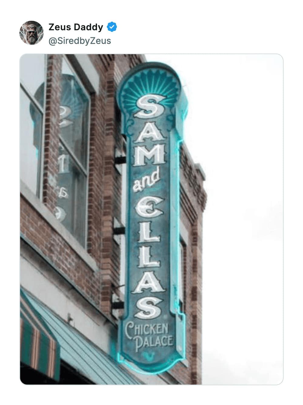 A towering vertical turquoise neon sign for "SAM and ELLA'S CHICKEN PALACE," which ranks as one of the worst business names for sounding exactly like the food-borne illness salmonella.