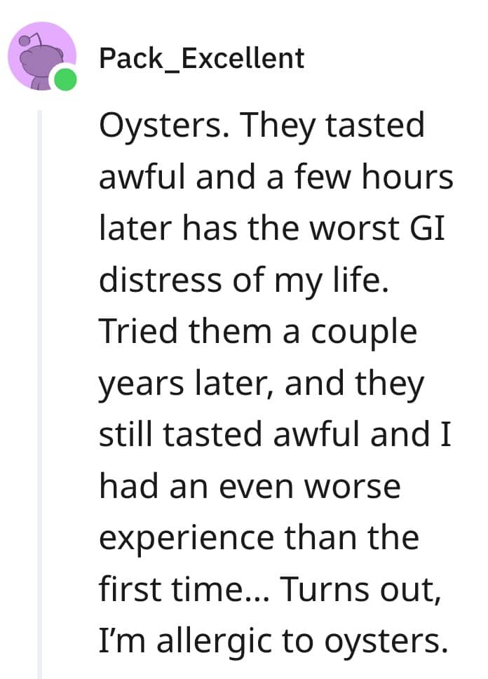 Reddit comment about a user realizing they are severely allergic to oysters after eating them twice.