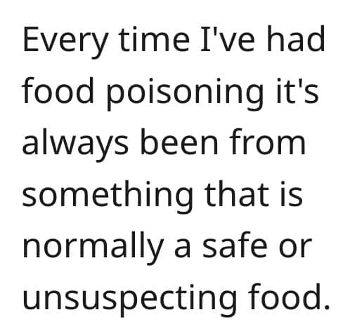 Reddit comment about getting food poisoning from normally safe or unsuspecting foods.