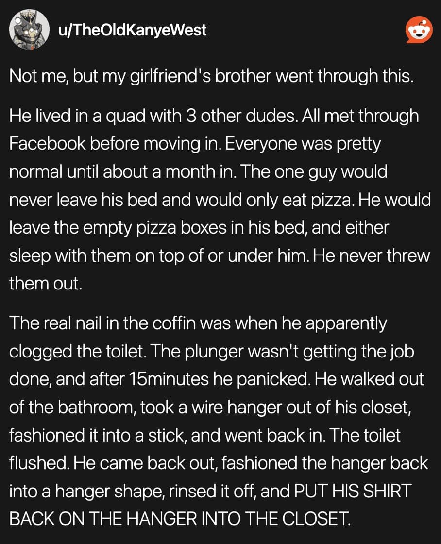 Reddit post about a roommate who slept with pizza boxes and reused a "toilet hanger."