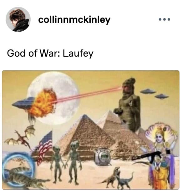 A wildly chaotic, deep-fried history collage functions as a surreal God of War Laufey meme, mocking the potential mythological scope of a prequel storyline by mashing up Giza pyramids, an ancient stone statue firing laser eyes at a exploding UFO, alien greys, a dragon, and a multi-armed Hindu deity wielding an AK-47 assault rifle.