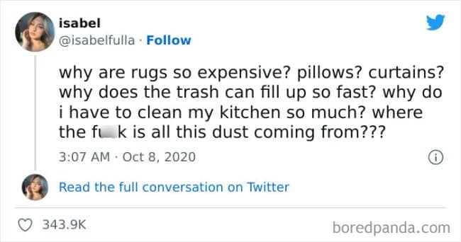 A viral adulthood meme lists the domestic mysteries of grown-up life, asking why rugs, pillows, and curtains are so expensive, why the trash fills up so fast, why the kitchen always needs cleaning, and where all the dust keeps coming from.