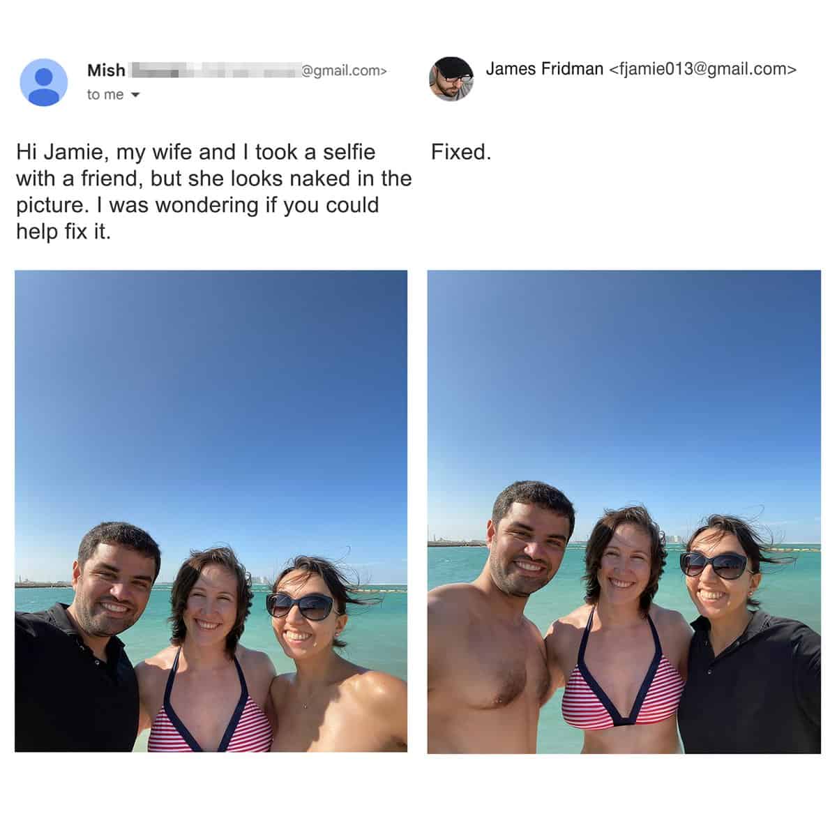A split-screen image highlighting the best of James Fridman photoshop edits features a beach selfie where a friend's skin-toned top makes her look unclothed; the hilarious fix adds a shirt to the friend but completely strips the husband's shirt off instead.