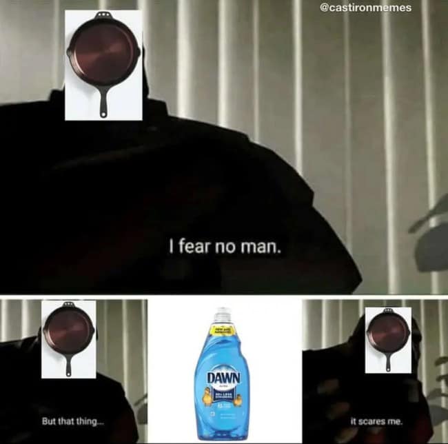 A Team Fortress 2 Heavy character layout adapted into a hilarious cast iron skillet meme, where the character’s head is replaced with a skillet as he admits his deep fear of a bottle of blue Dawn dish soap.