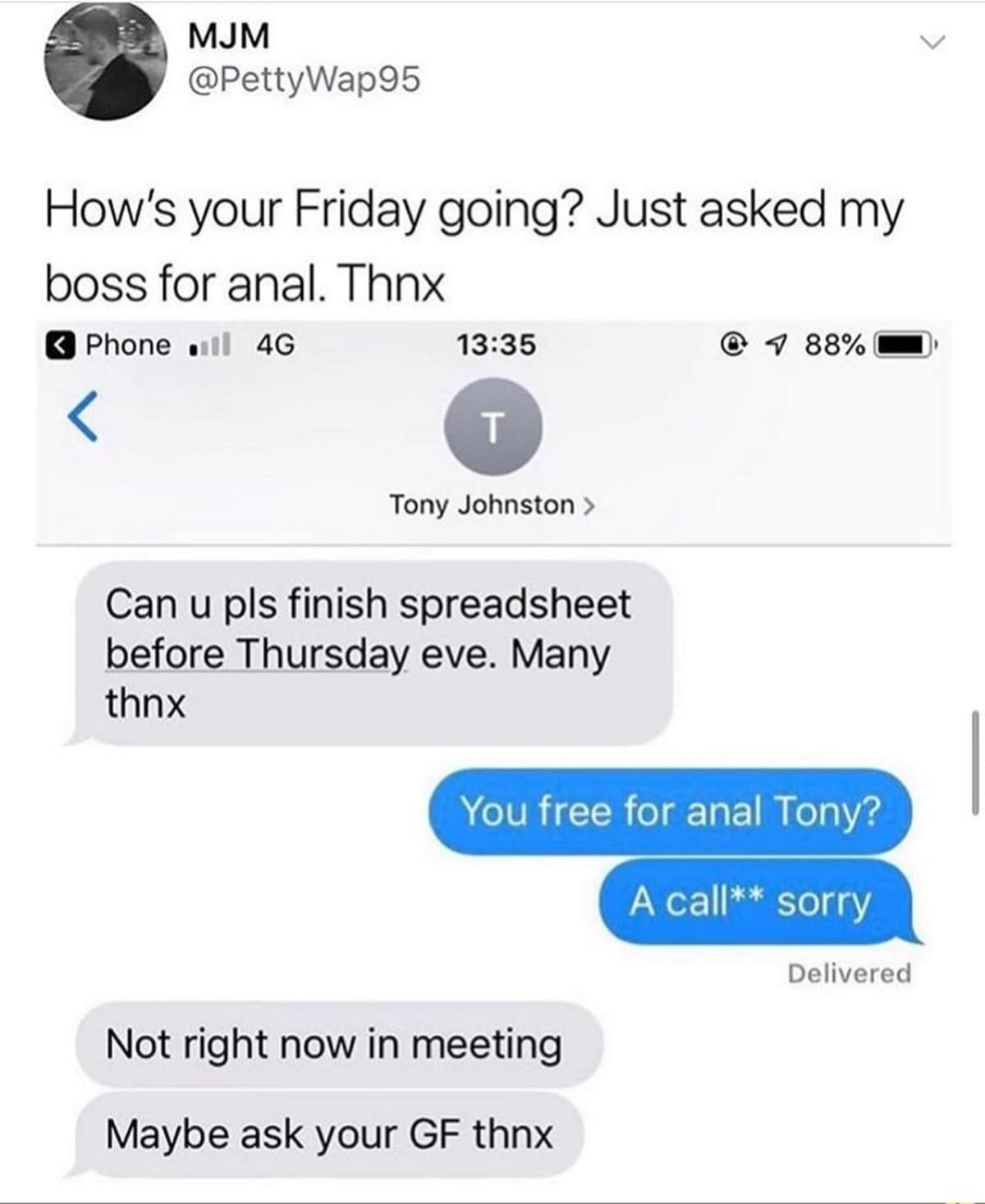 A cringeworthy corporate text failure circulating as a viral classic meme captures an iMessage exchange where an employee tries to tell their boss Tony "You free for a call?", but autocorrect turns it into a highly inappropriate proposition.