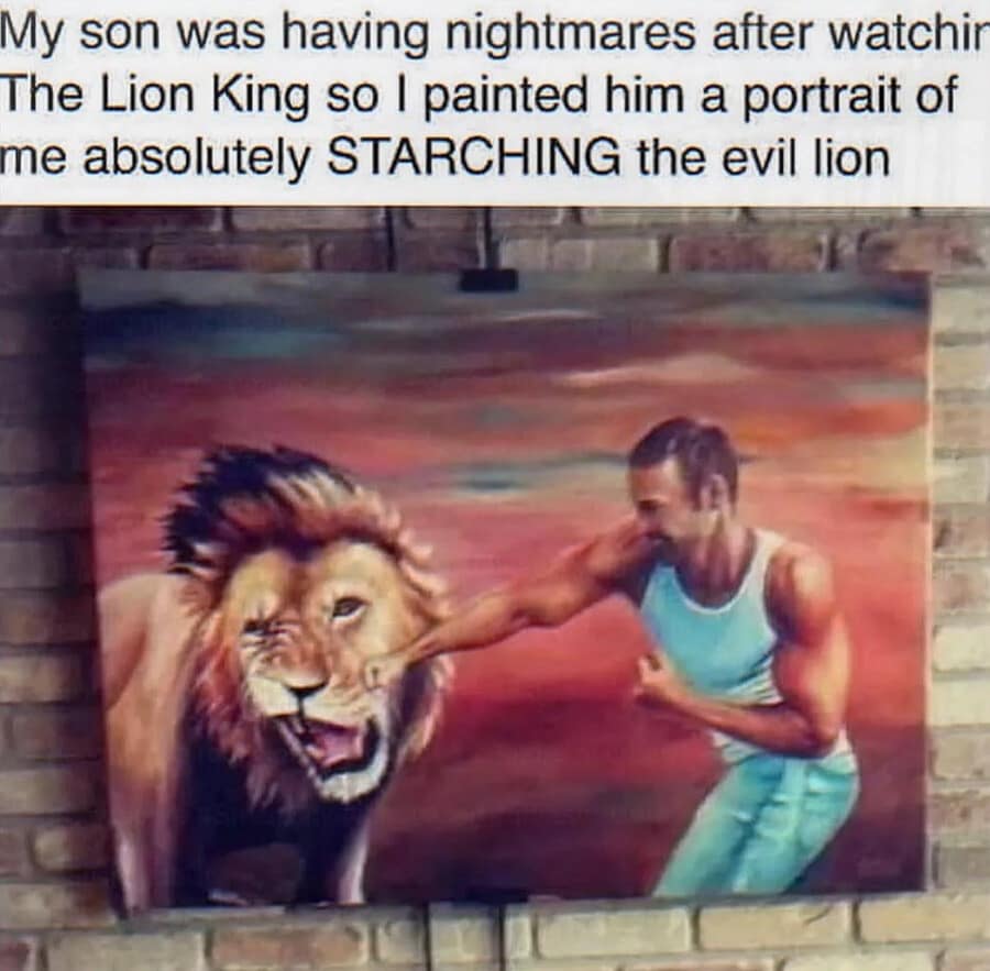 A text-topped screenshot of a classic meme displaying an oil painting of a muscular man in a blue tank top forcefully punching the cartoon lion Scar from The Lion King right in the jaw. The top caption notes a dad painting this to cure his son's animated nightmares