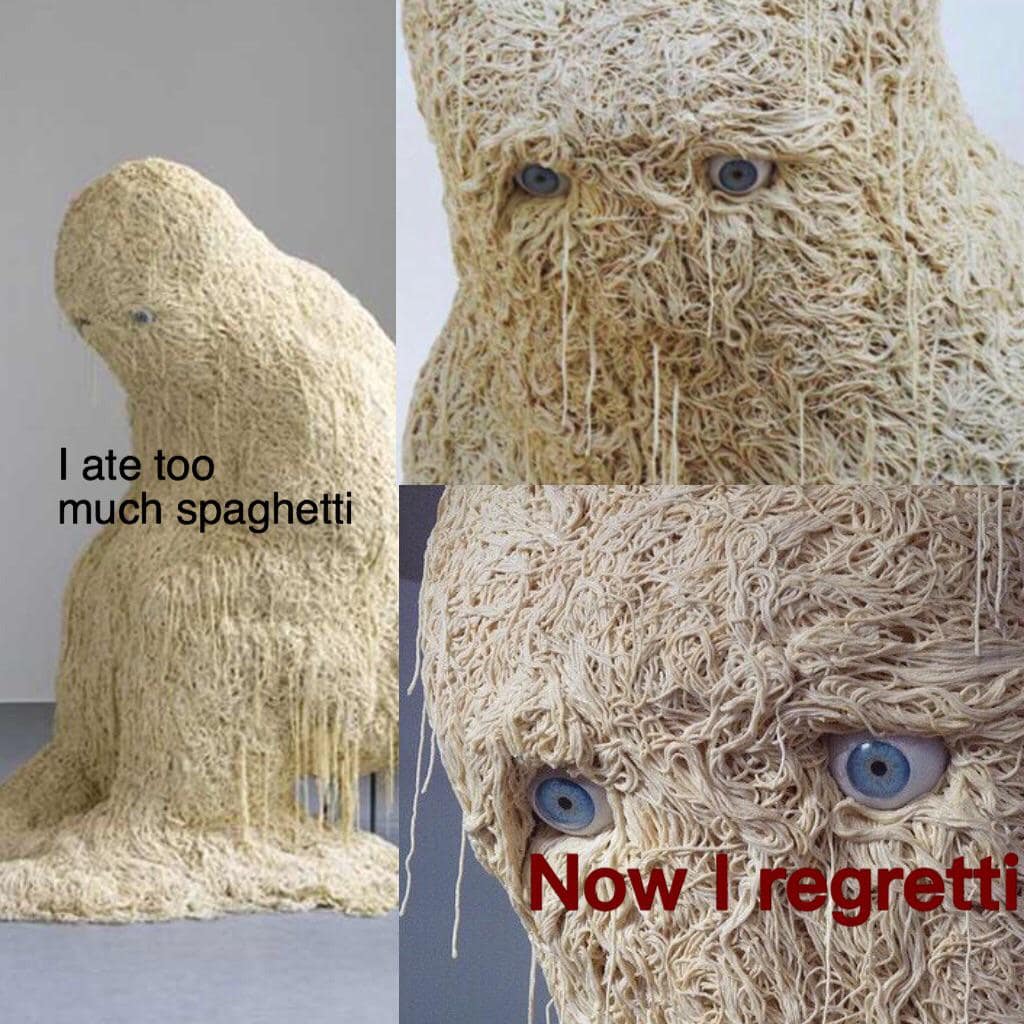 A bizarrely funny classic meme captures a close-up photo of a modern art museum sculpture shaped like a humanoid figure constructed completely out of tangled, cream-colored spaghetti strands. The multi-panel image features text overlays tracing a tragic culinary choice: "I ate too much spaghetti" on the left, leading to close-ups of hyper-realistic blue glass eyes embedded in the noodles labeled, "Now I regretti."