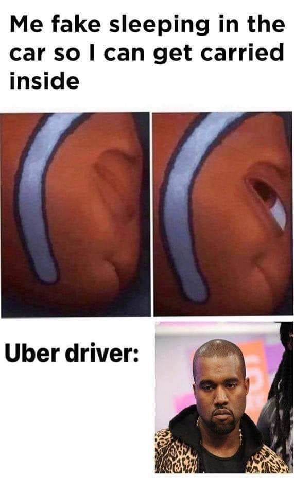 A classic meme four-panel comic tracking childhood regression, pairing frames of a clownfish pretending to sleep while secretly peeking with a stone-faced, deeply unimpressed look from Kanye West labeled "Uber driver."