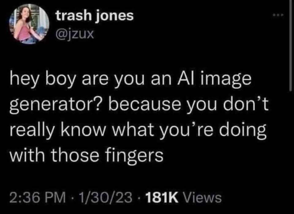 A screenshot of a tech-era classic meme tweet by user @jzux delivering a sharp, direct pickup line insult that compares a boy's clumsy hand movements to a first-generation AI image generator's notorious struggle to draw human fingers.
