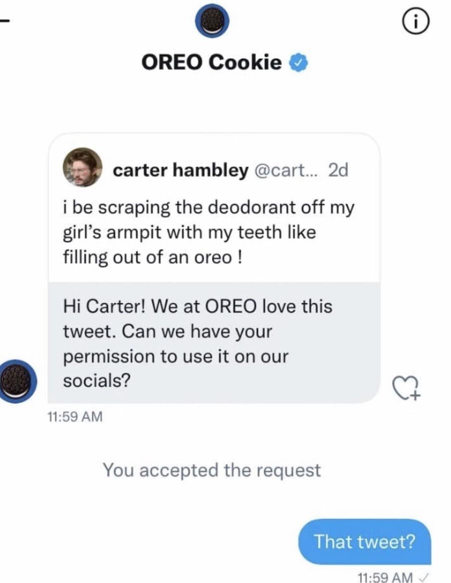 A viral Twitter DM exchange showcased among classic memes tracks a deeply unhinged text comparison by Carter Hambley about scraping deodorant off an armpit like Oreo cream filling, met with an automated corporate marketing request to feature it.