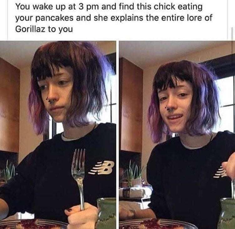 A humorous two-panel slice-of-life classic meme depicts a girl with short purple hair and a septum piercing eating breakfast, captioned with the specific scenario of waking up at 3:00 PM to find her eating your pancakes while explaining the deep lore of the virtual band Gorillaz.