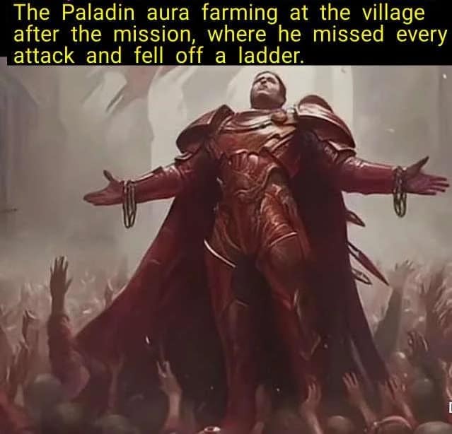 dnd meme showcasing a glorious, red-armored champion basking in the unearned adoration of a crowd, satirizing a Paladin player "aura farming" in a local village after an embarrassing combat encounter where they missed every attack roll and fell off a ladder.