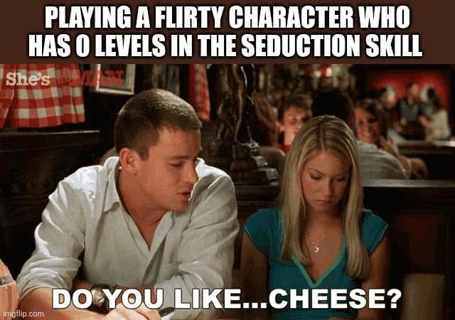 Film still from She's the Man with an awkward romantic dialogue overlay in a dnd meme mocking low charisma stat skill checks.