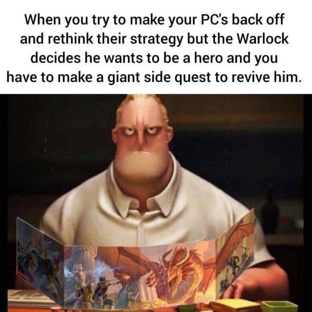 Bob Parr from The Incredibles looking completely exhausted and deadpan behind an illustrated Dungeons & Dragons dungeon master screen in a dnd meme addressing unscripted player deaths.