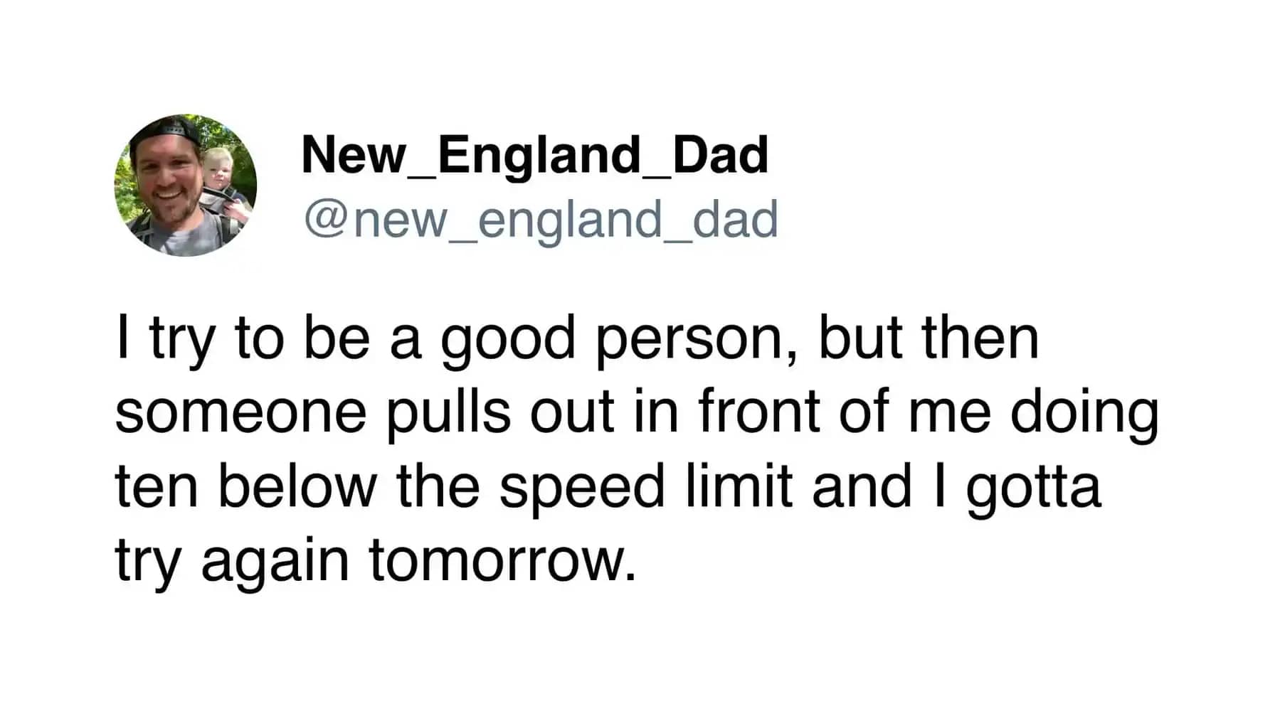 Relatable driving meme about trying to be a good person until getting cut off.